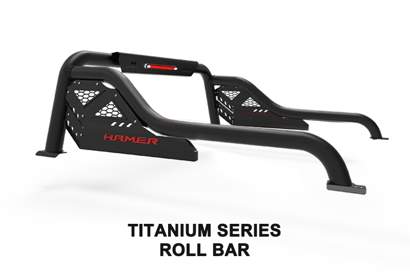 HAMER TITANIUM SERIES ROLL BAR