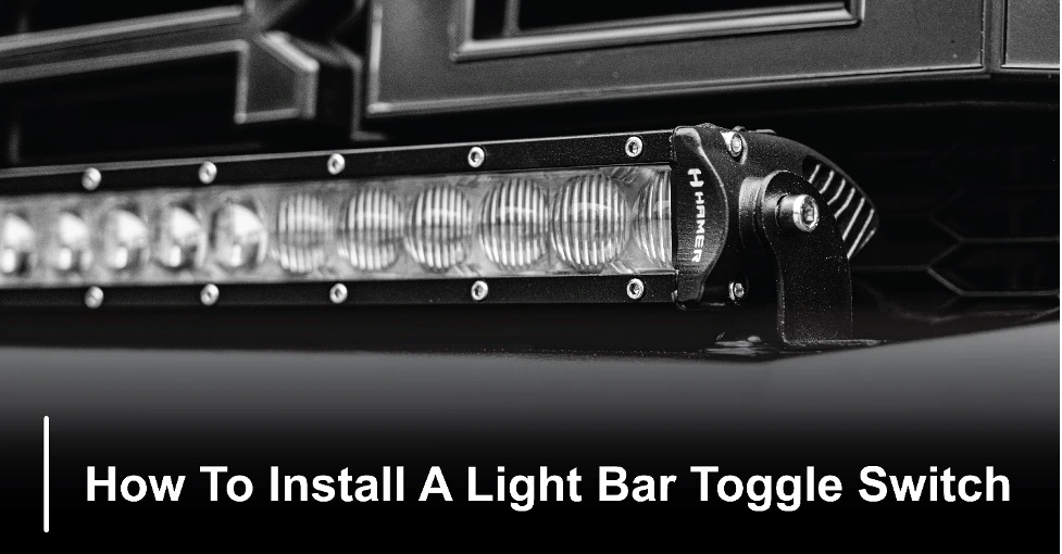 hamer4x4_LED light bar with toggle switch