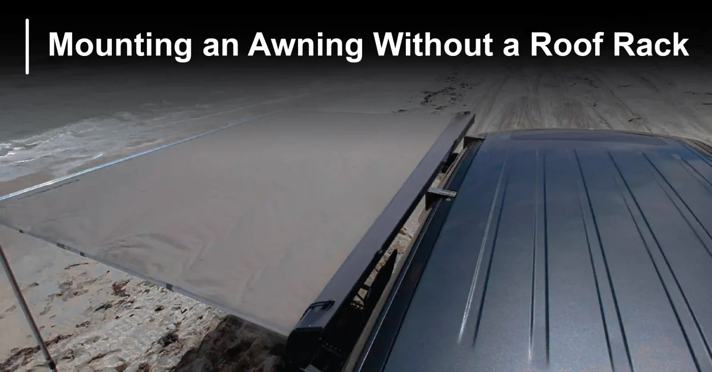 mounthing an awning without roof rack